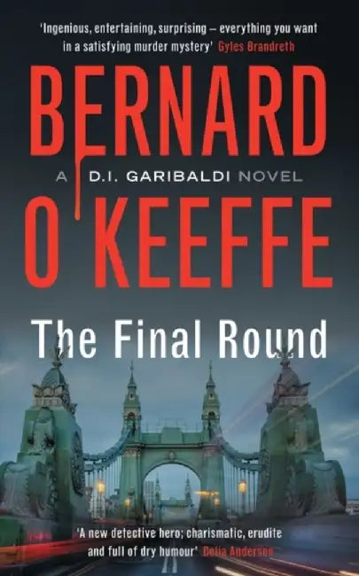 The Final Round by Bernard O'Keeffe