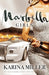 Marbella Girls by Karina Miller