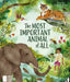 The Most Important Animal Of All by Penny Worms