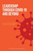 Leadership Through Covid-19 and Beyond: How to create an integrated 21st century organisation by Anne Stenbom, Helen Battersby