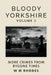 Bloody Yorkshire Volume 2 by W. M. Rhodes
