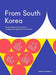 From South Korea