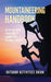 Mountaineering Handbook: 101 Tips and Tricks Pocket Guide to Climbing even the Highest Mountain by Outdoors Incorporated