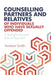 Counselling Partners and Relatives of Individuals who have Sexually Offended: A Strengths-Focused Eclectic Approach by Andrew Smith