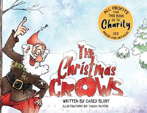 The Christmas Crows by Carey Blunt