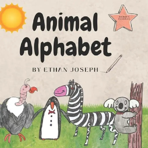 Animal Alphabet by Ethan Joseph: Learn the alphabet with animals, activities and fun facts! by Miguel Alexander