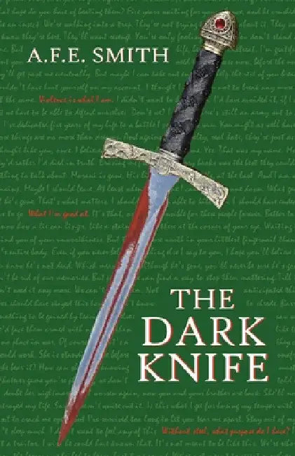 The Dark Knife by A. F. E. Smith