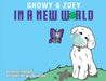 Snowy & Zoey In A New World by Hilda Youssef
