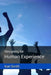 Designing for Human Experience by Robert Powell