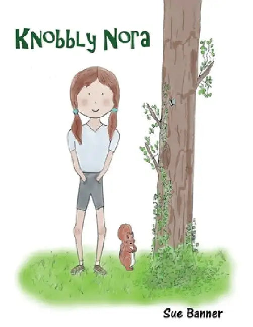 Knobbly Nora by Sue Banner