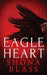 Eagle Heart by Shona Blass
