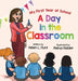 A Day in the Classroom by Helen L. Hunt