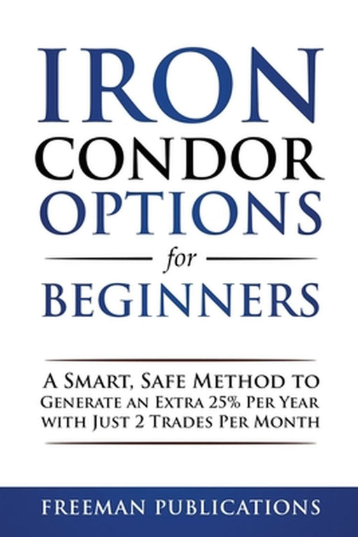 Iron Condor Options For Beginn by 