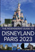 The Independent Guide to Disneyland Paris 2023 by G. Costa