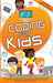 Coding for Kids by Mark B. Bennet