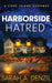 Harborside Hatred: A Liars Island Suspense by Sarah a. Denzil