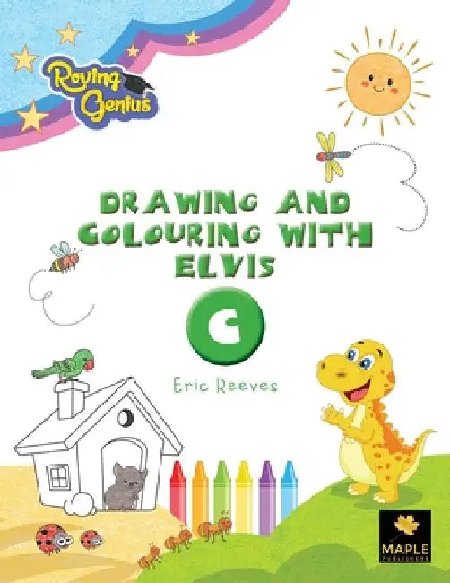 Drawing and Colouring with Elvis: C by Eric Reeves