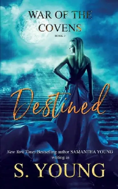 Destined by S. Young