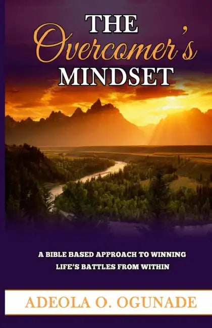 The Overcomers Mindset