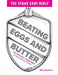 Beating Eggs and Butter: How to become a Vegan Baker by Mike Sweetman