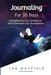 Journaling for 30 Days by Jan Mayfield