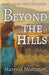 Beyond the Hills by Maressa Mortimer