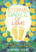 Eternal Dance of Love: The Beautiful Story of Lord Chaitanya by Ranchor Prime