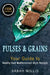 Pulses and Grains: Your Guide to Healthy Eastern Mediterranean Style Recipes by Sabah Willis