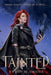 Tainted by Xyvah M. Okoye