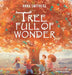 Tree Full of Wonder: An educational, rhyming book about magic of trees for children by Anna Smithers