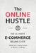 The Online Hustle: The Ultimate E-Commerce Guide by Melanie V. Shabangu