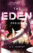 The Eden Project by A. T. Nartey