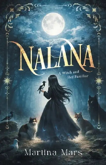 Nalana: A Witch and Her Familiar by Martina Mars