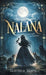 Nalana: A Witch and Her Familiar by Martina Mars