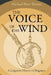 The Voice of the Wind by Michael Peter Vereno