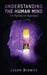 Understanding the Human Mind The Mystery of Hypnosis by Jason Browne