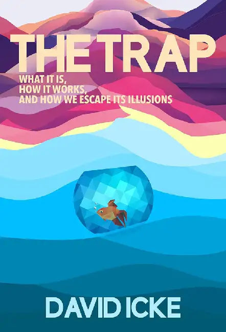 The Trap by David Icke