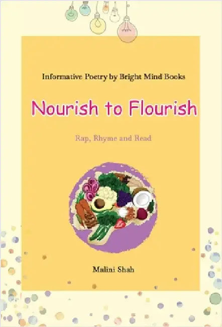 Nourish to Flourish by Shah