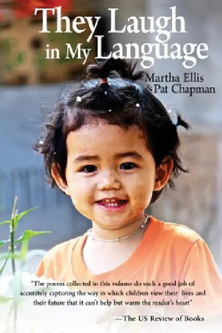 They Laugh In My Language by Pat Chapman