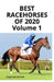 Best Racehorses of 2020 Volume 1 by Sieglinde McGee