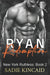 Ryan Redemption: A Dark Mafia Reverse Harem. Book 2 in New York Ruthless Series by Kincaid, Sadie