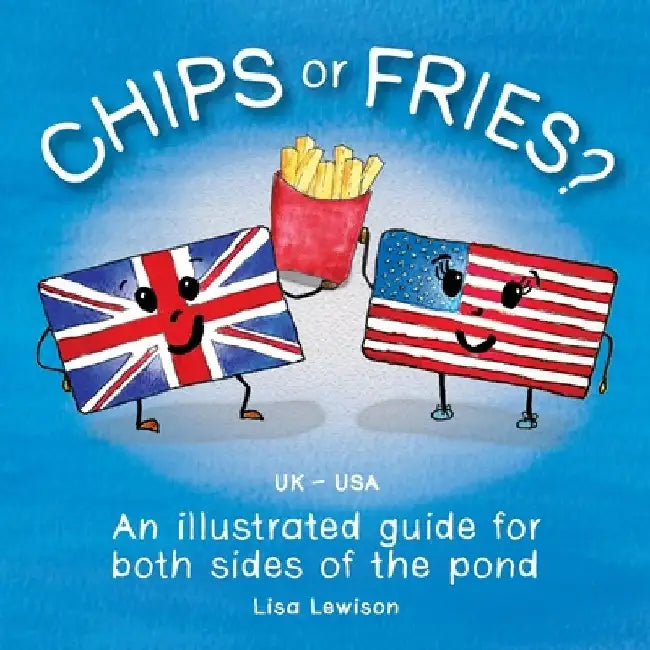 Chips or fries? by Lisa Lewison