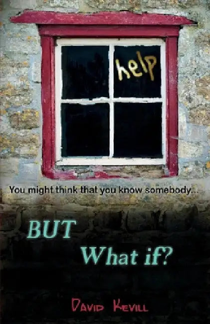 But What If? by David Kevill