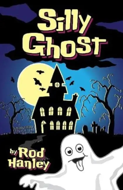 Silly Ghost by Rod Hanley