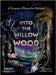Into the Willow Wood (US Edition) by Lee, Johanne