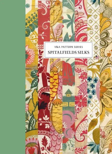 V&a Pattern: Spitalfields Silk by Moira Thunder