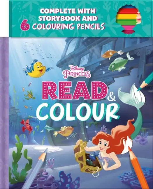 Disney Princess Ariel: Read & Colour by Walt Disney