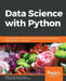 Data Science with Python by Rohan Chopra