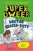Super Dweeb v Doctor Eraser-Butt by Jess Bradley