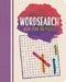 Wordsearch: More Than 100 Puzzles by Eric Saunders